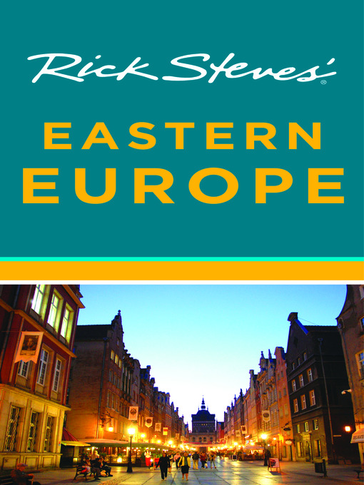 Title details for Rick Steves' Eastern Europe by Rick Steves - Available